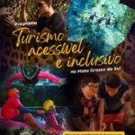 Campanha "Turismo Acessível e Inclusivo" do Mato Grosso do Sul